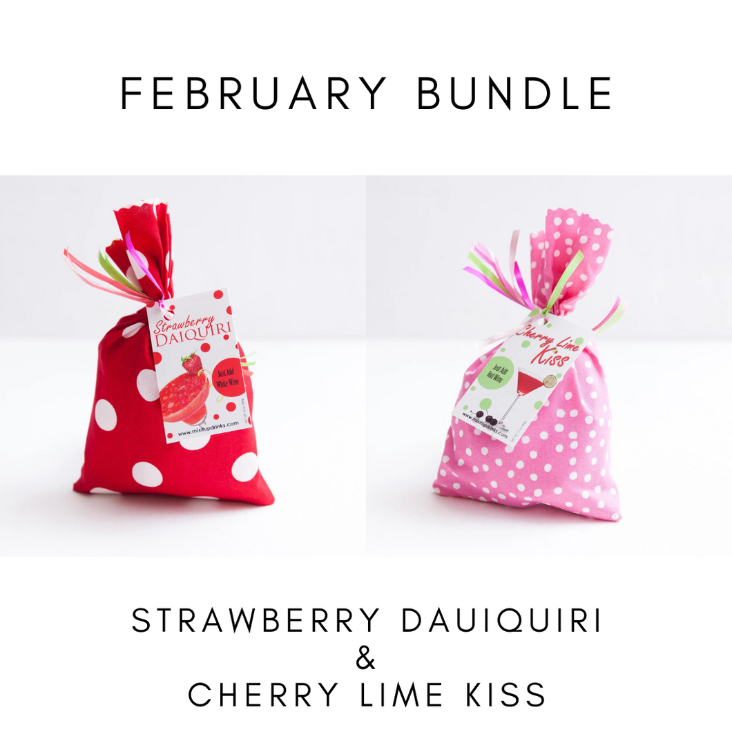 February Bundle- Strawberry Daiquiri and Cherry Lime Kiss